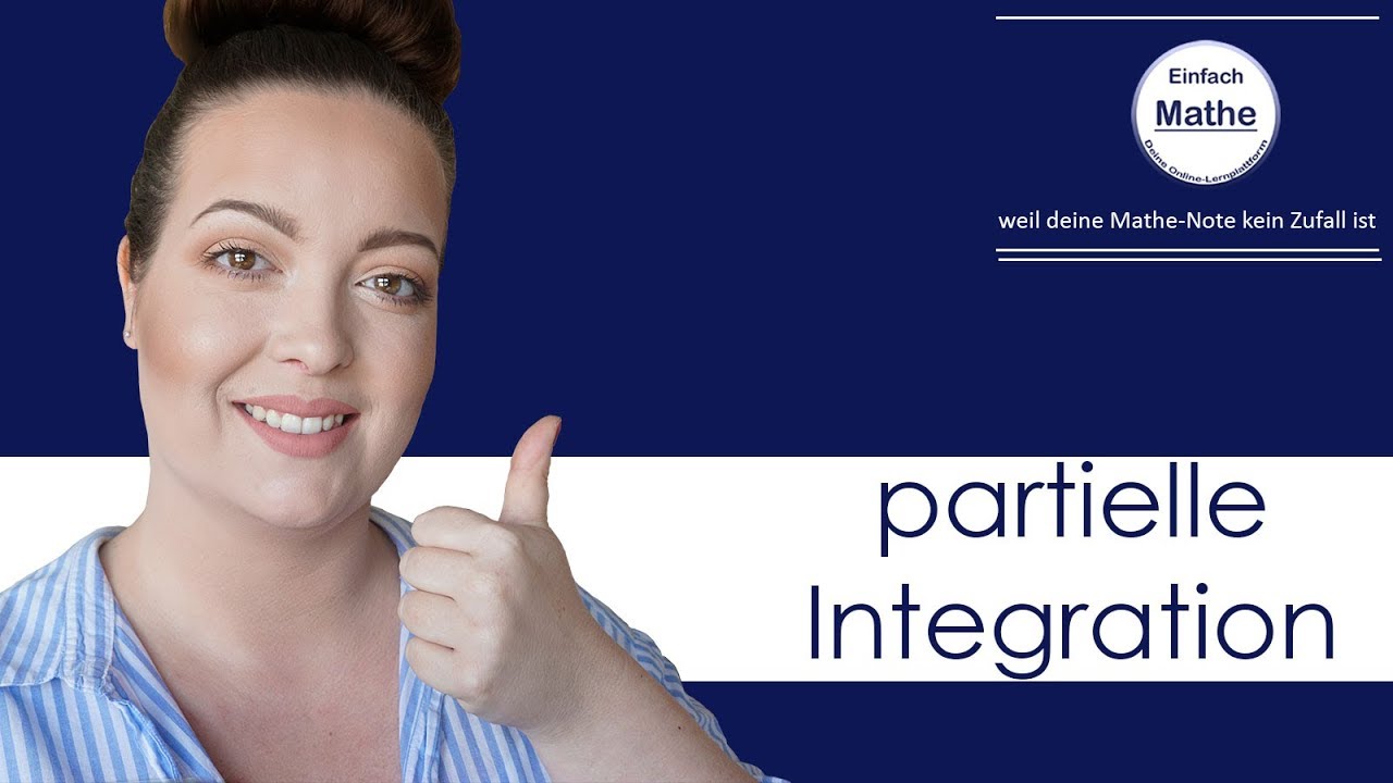Partielle Integration | Produktintegration by einfach mathe!