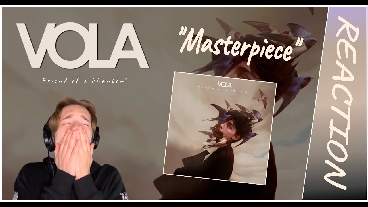 VOLA: Friend Of A Phantom - FULL ALBUM REACTION