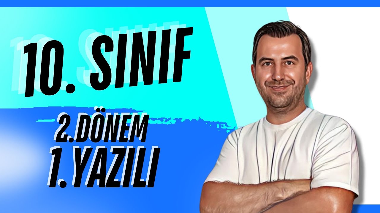 10.SINIF FİZİK I 2.DÖNEM 1.YAZILI ÇALIŞMASI