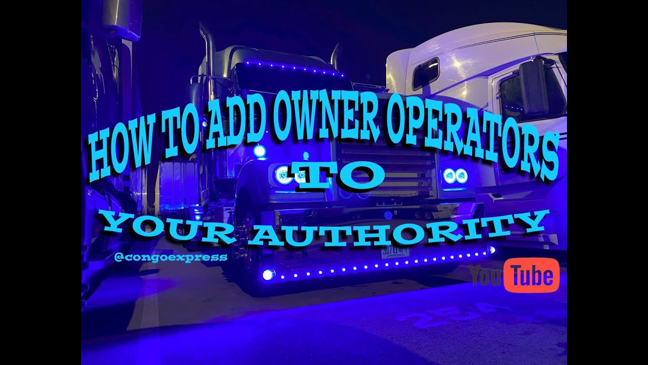How to add Owner Ops to your Authority.