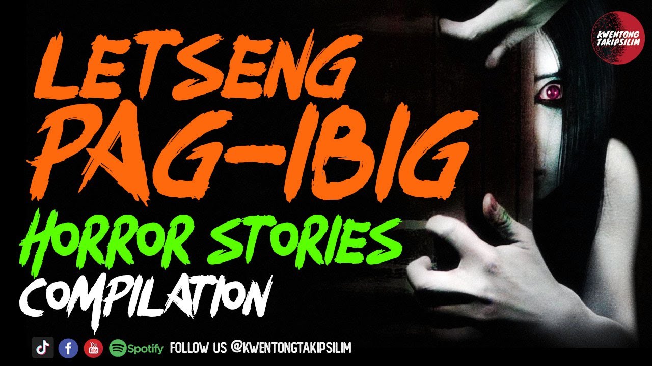 Letseng Pag-ibig Horror Stories - Tagalog Horror Stories (Compilation)