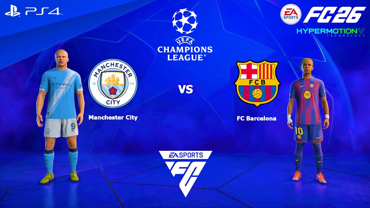 FC 26 PS4: Manchester City vs FC Barcelona | Final UEFA Champions League 2026 Gameplay