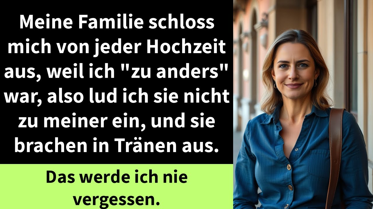 Meine Familie schloss mich von jeder Hochzeit aus, weil ich 