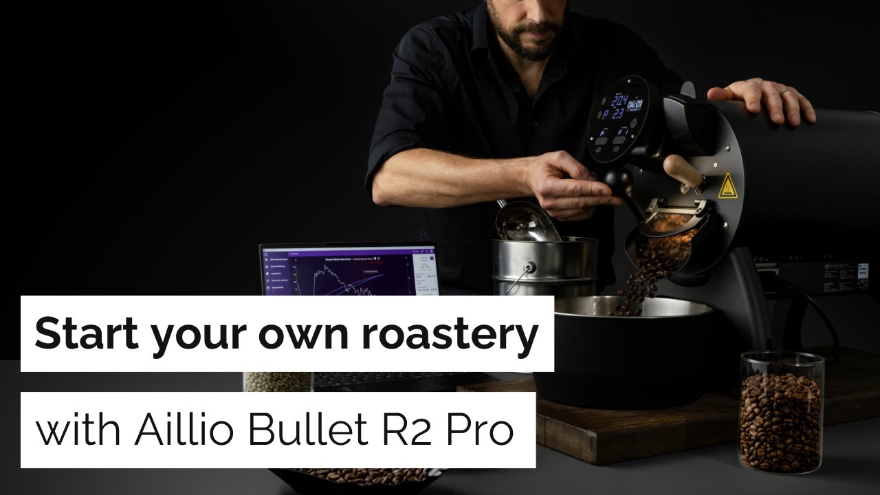Start Your Own Coffee Roastery with Low Risk | Aillio Bullet R2 Pro