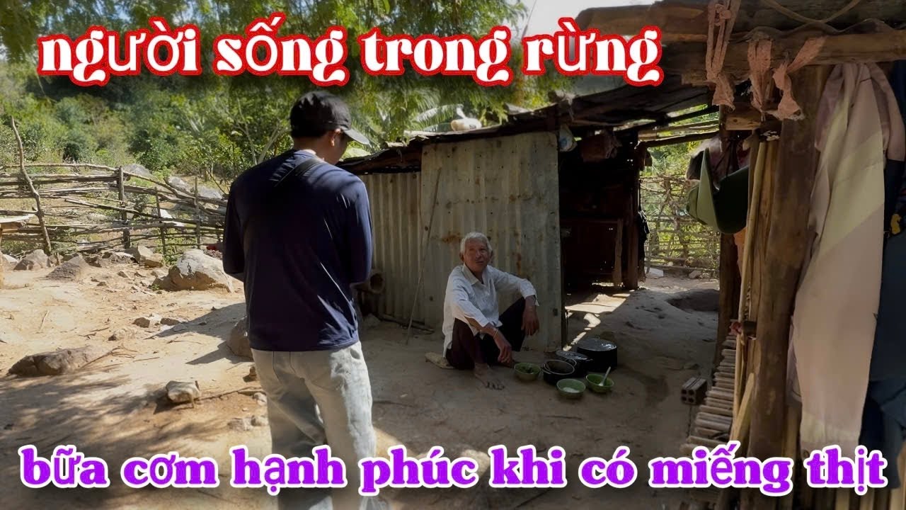 2 bác sống trên RỪNG NÚI hôm nay HẠNH PHÚC khi được có bữa thịt ngon../708