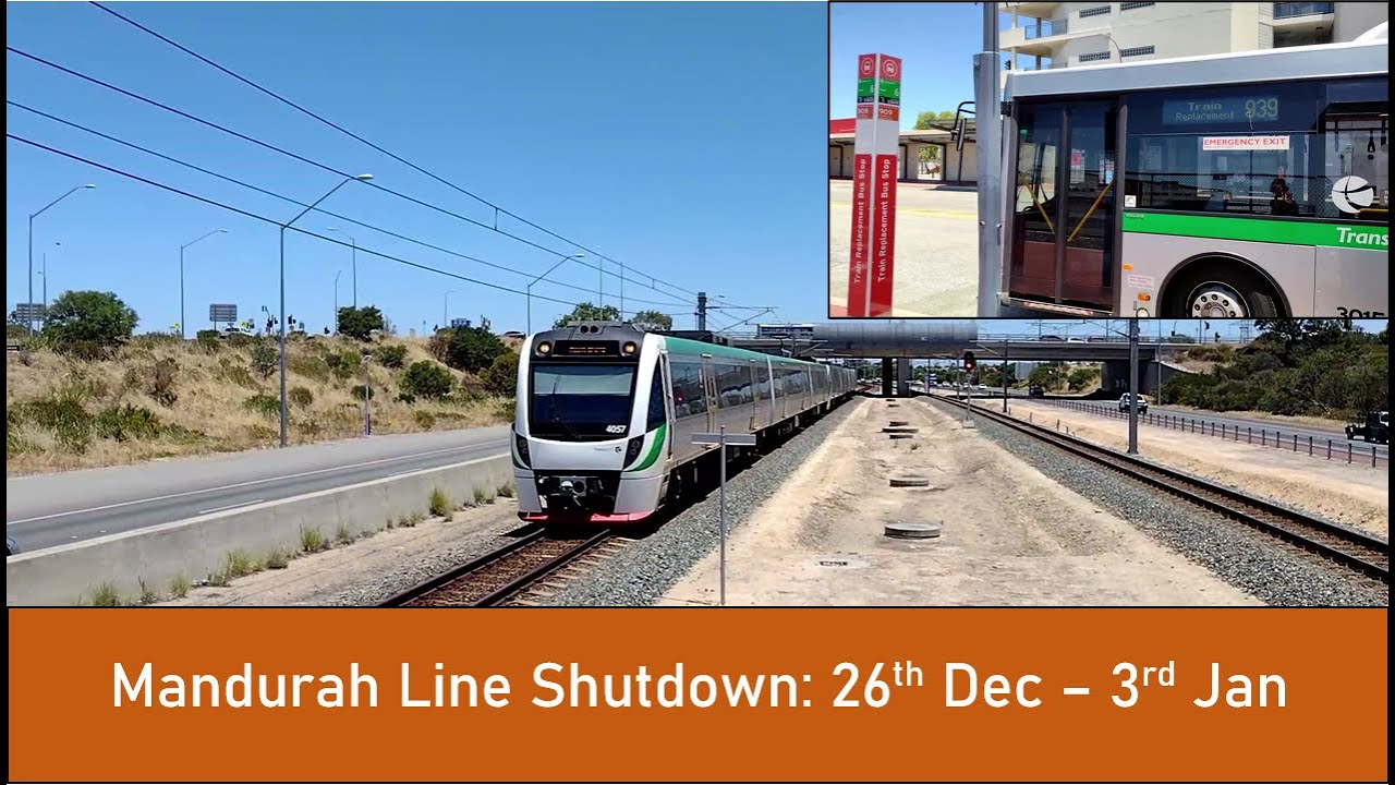 Mandurah Line Typical Shutdown, Third Edition!