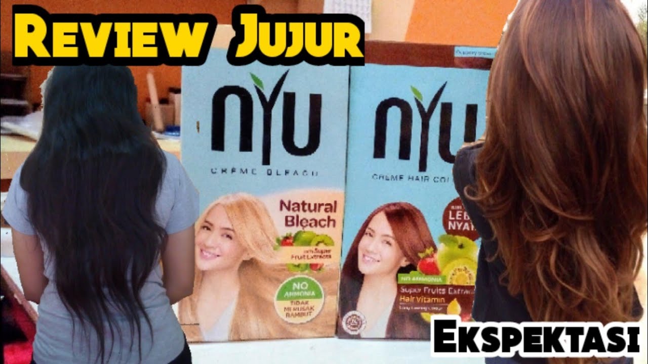 Nyu Hair Color Review - Cat Rambut Sendiri di Rumah