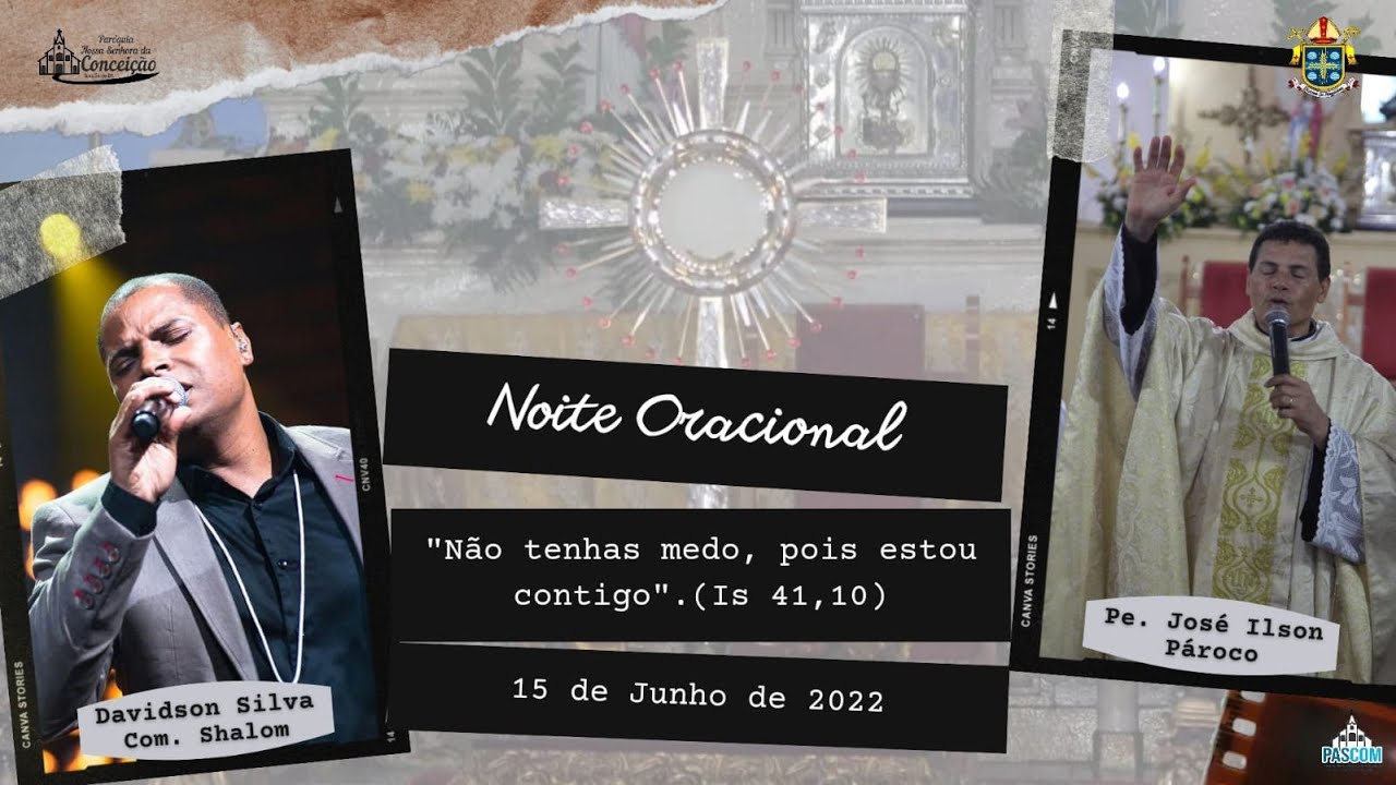 Noite Oracional - Davidson Silva -  #noiteoracional
