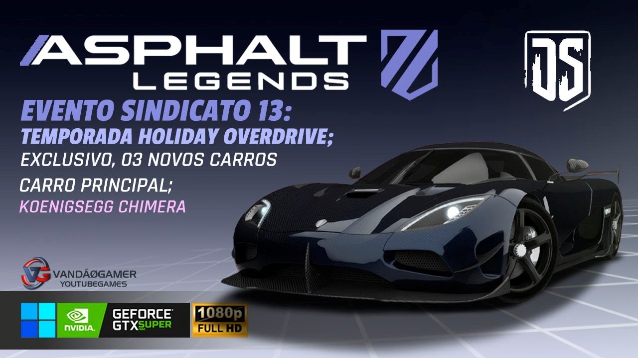 ASPHALT LEGENDS SINDYCATE 13 KOENIGSEGG CHIMERA