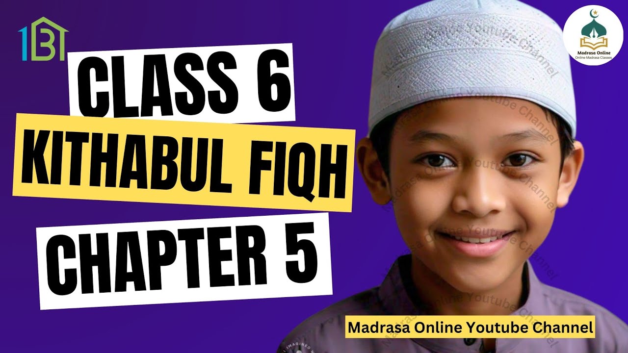 Fiqh Madrasa Online Class 6 | Chapter 5 | with thadreebath | ഫിഖ്ഹ് ക്ലാസ് 6 പാഠം 5 |
