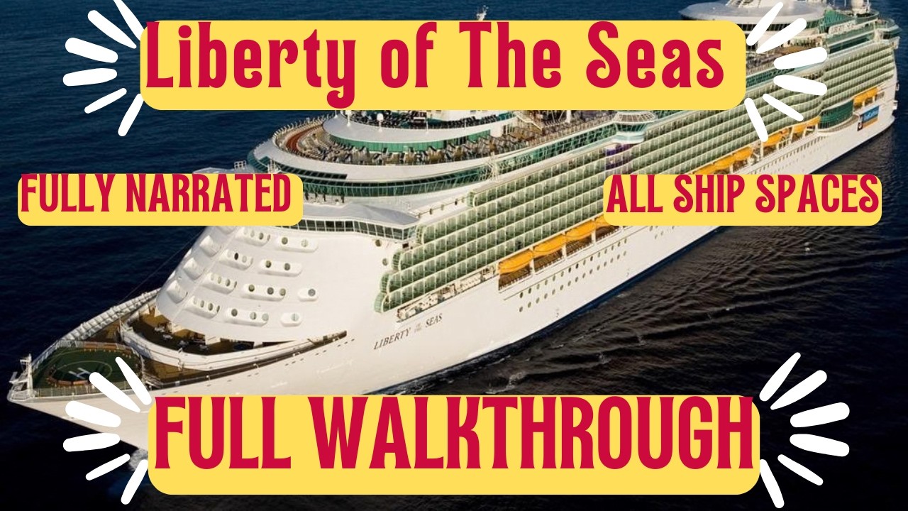 Полное прохождение крейсера LIBERTY of The Seas | С комментариями и всей необходимой информацией ...