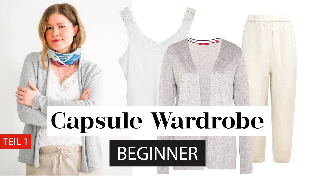 Capsule Wardrobe Inspiration für Beginner - Welche Kleidung solltest Du auswählen? | Das weiße Reh