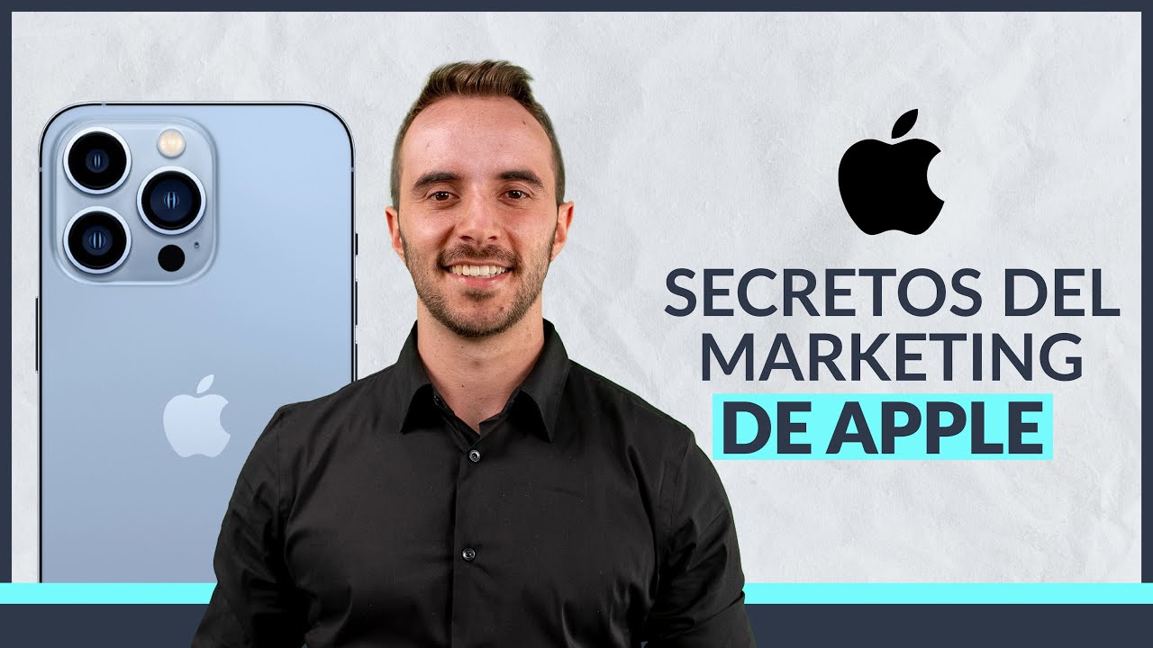 🍎 7 SECRETOS del Marketing de APPLE para VENDER MÁS ► Así es como APPLE VENDE el iPhone 15