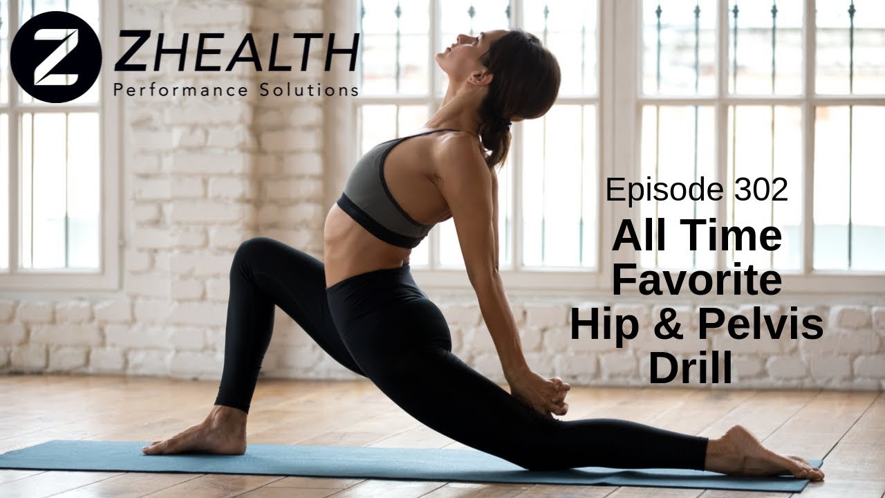 All Time Favorite Hip & Pelvis Drill