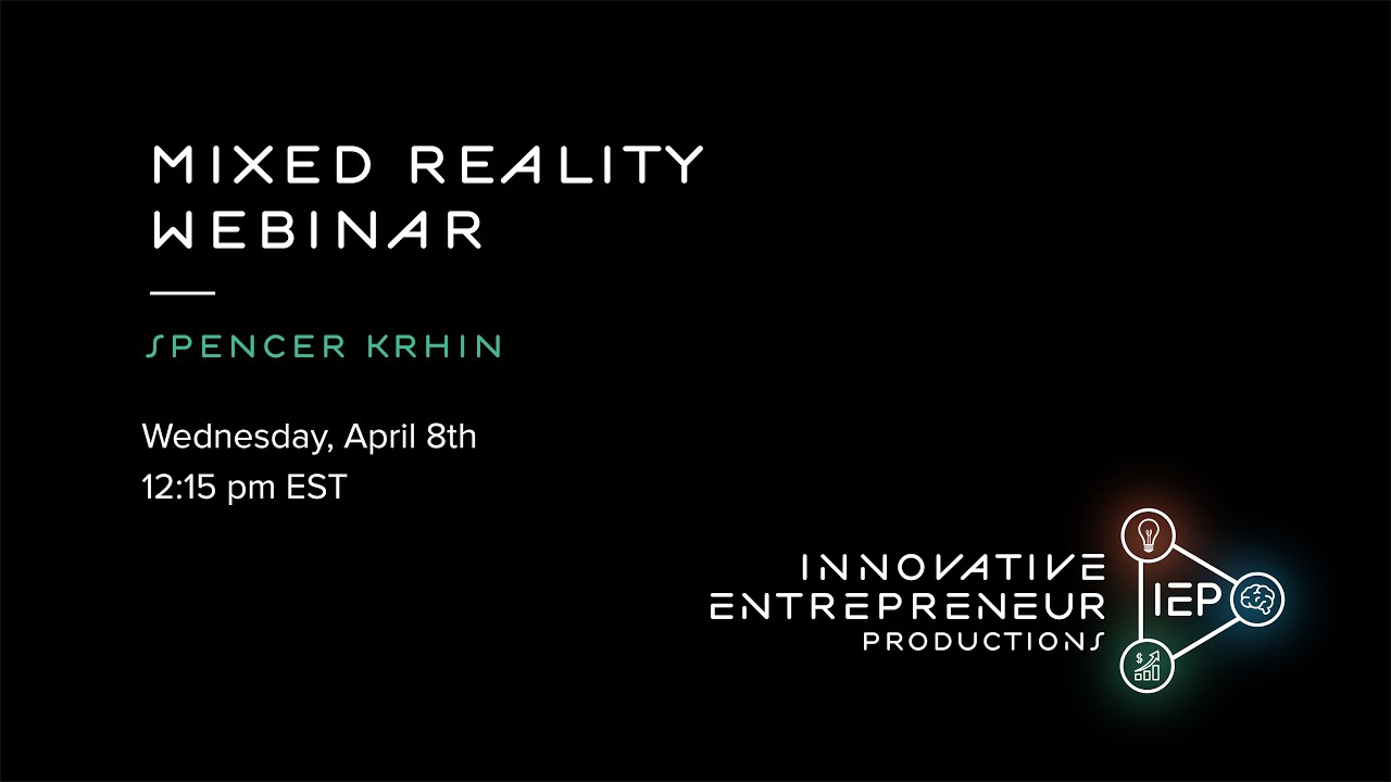 XR Intelligence by Reuters Events: Mixed Reality Webinar Event