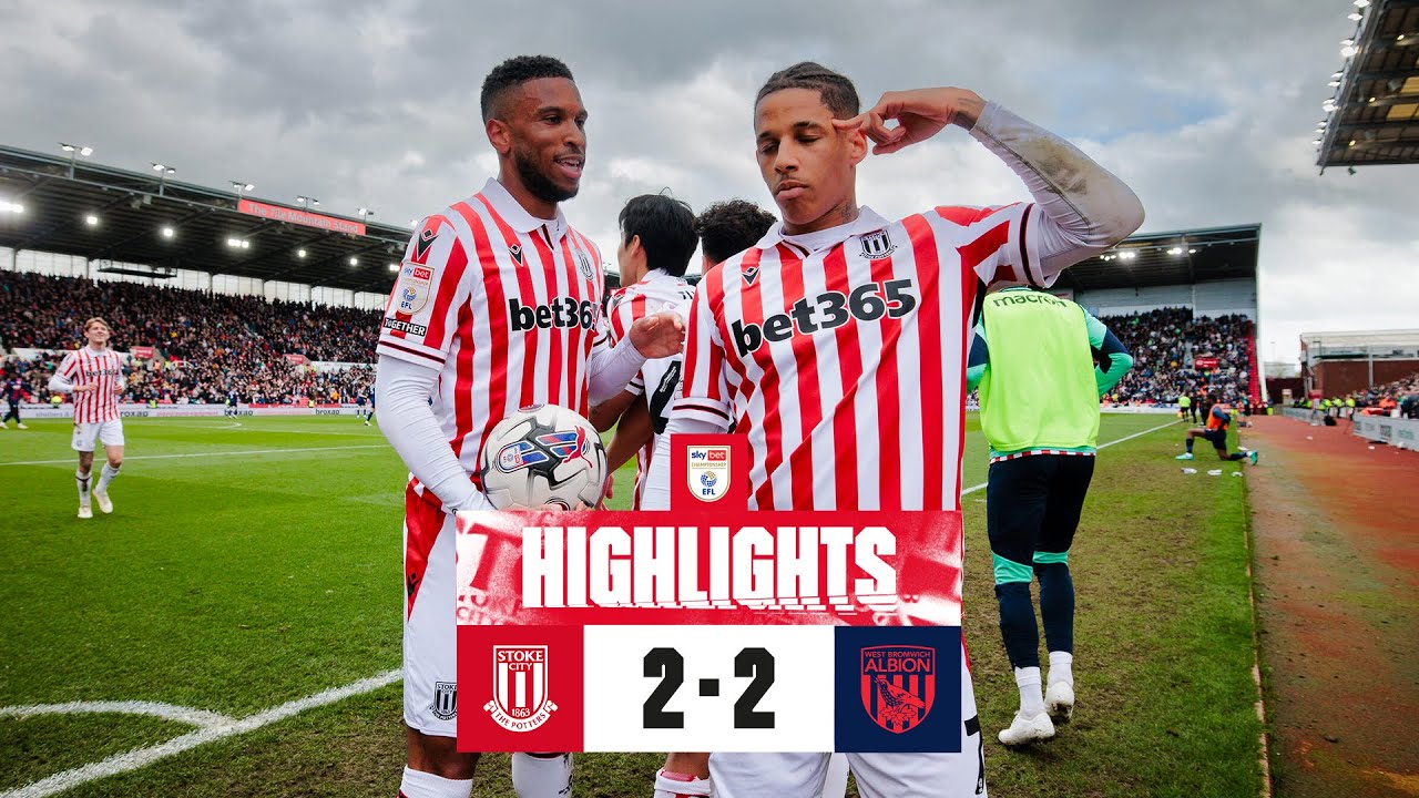 Andr&eacute; bags giant goal in City comeback! 🫡​ | Stoke City 2-2 West Bromwich Albion | Highlights