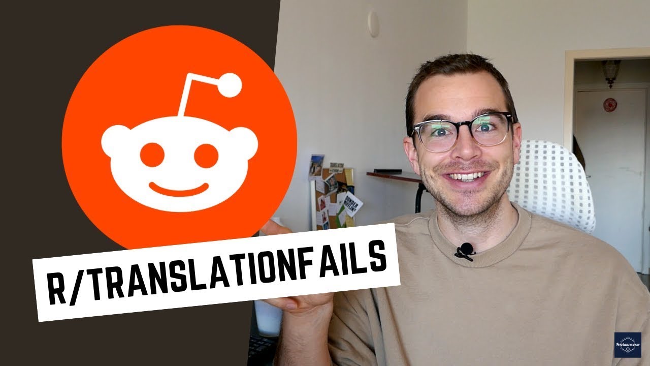 FUNNY TRANSLATION FAILS (Freelance Translator Reaction)