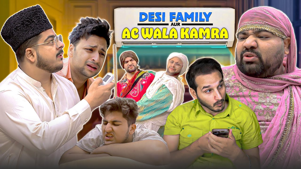 Desi Family Aur AC wala Kamra | Summer 2024
