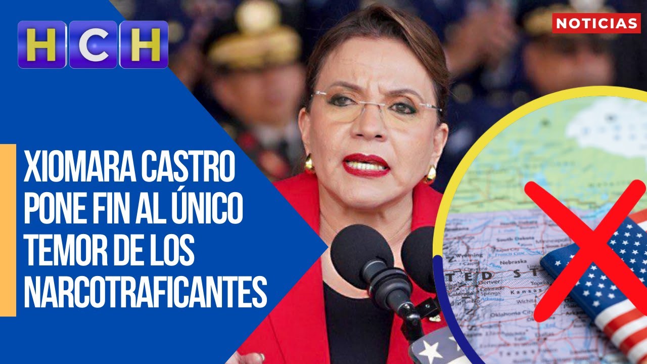 Xiomara Castro pone fin al único temor de los narcotraficantes: 