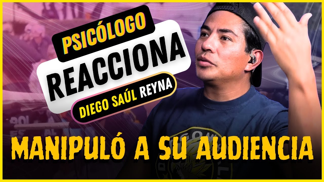 Las PEORES INCONGRUENCIAS de Diego Saúl Reyna 😱 | Psicólogo Reacciona | Lenguaje NO VEBAL