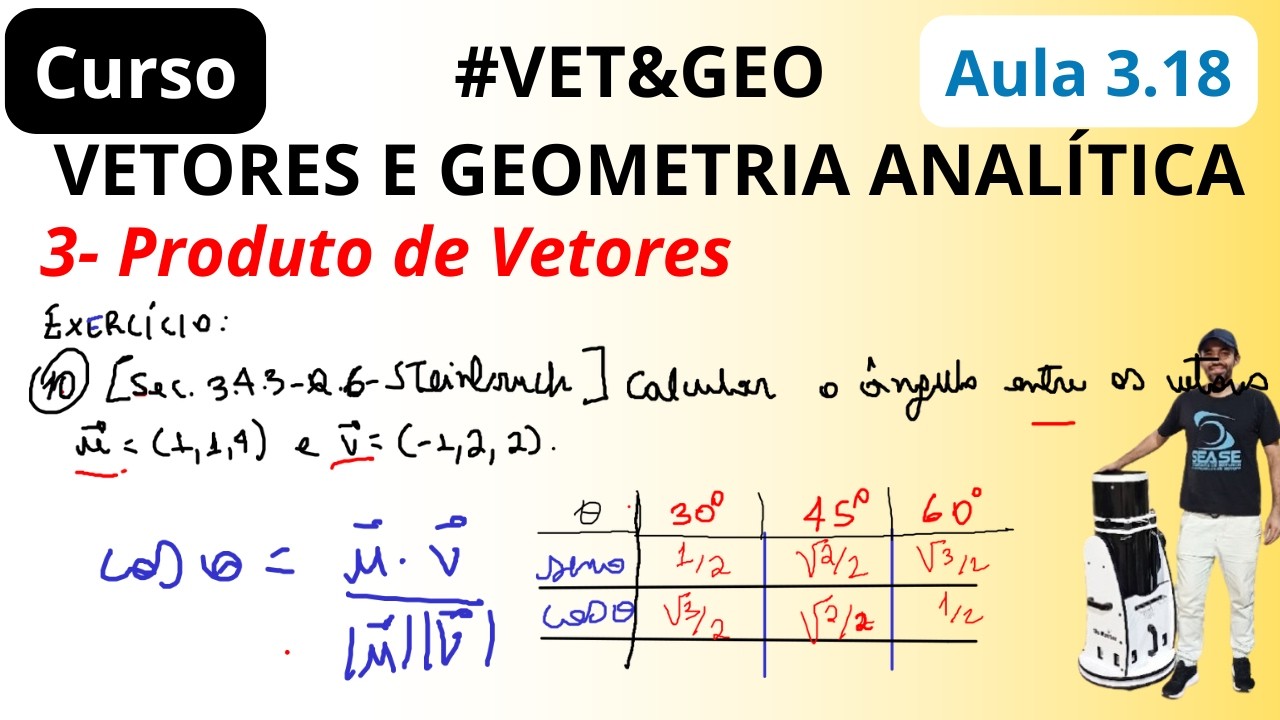 (Exercício 10)[Sec. 3.4.3 - Q.6 - Steinbruch]Calcular o ângulo entre os vetores u e v |VET&GEO-A3.18