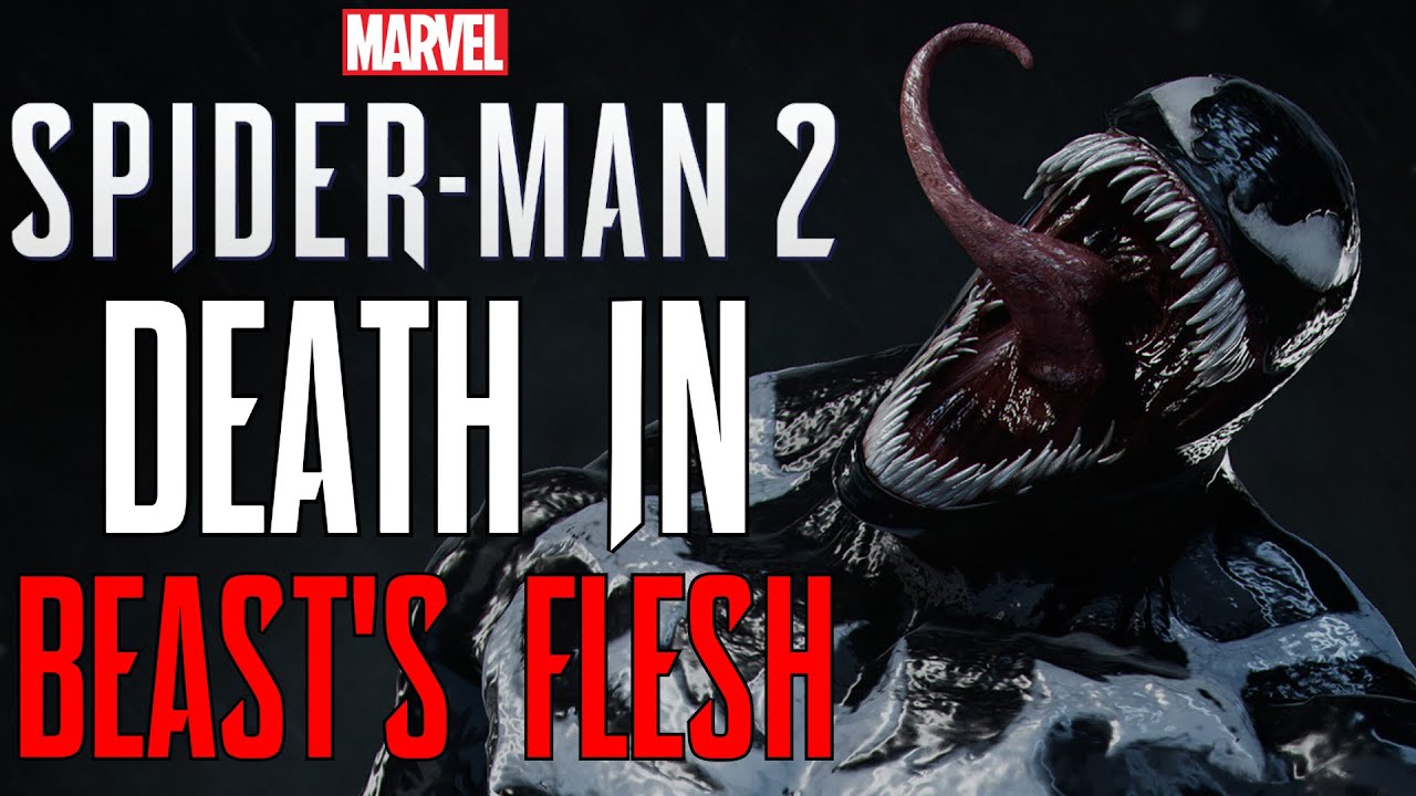 Marvel's Spider-Man 2: VENOM'S NAME EXPLAINED!!! Death Cloaked in Beast's Flesh!