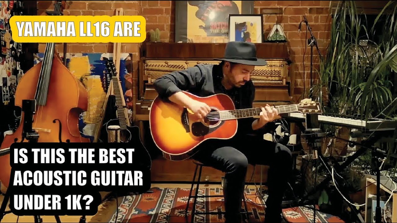 Yamaha LL16 ARE: Best Acoustic Guitar 1k Budget Can Buy!