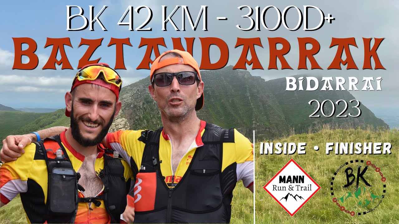 Baztandarrak Bidarray • BK 42km - 3100D+ Inside • Véritable Marathon de Montagne !
