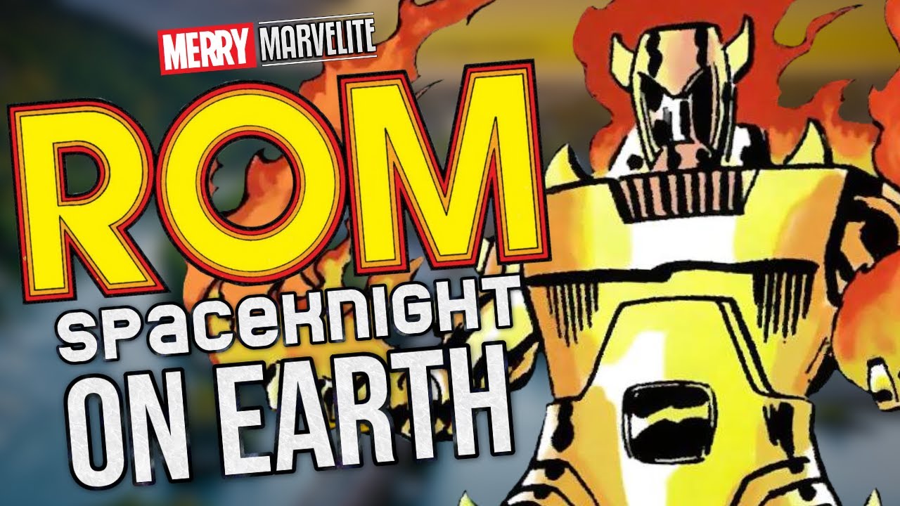 ROM - The History of Marvel's Spaceknights - Part Two