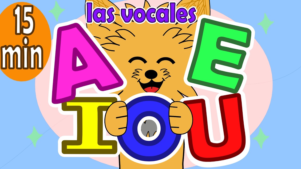 Aprende las Vocales A E I O U para Niños | 15 Minutos de Canciones Infantiles