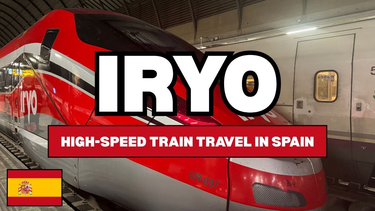 Iryo — лучший бюджетный поезд в Испании? — Мой опыт