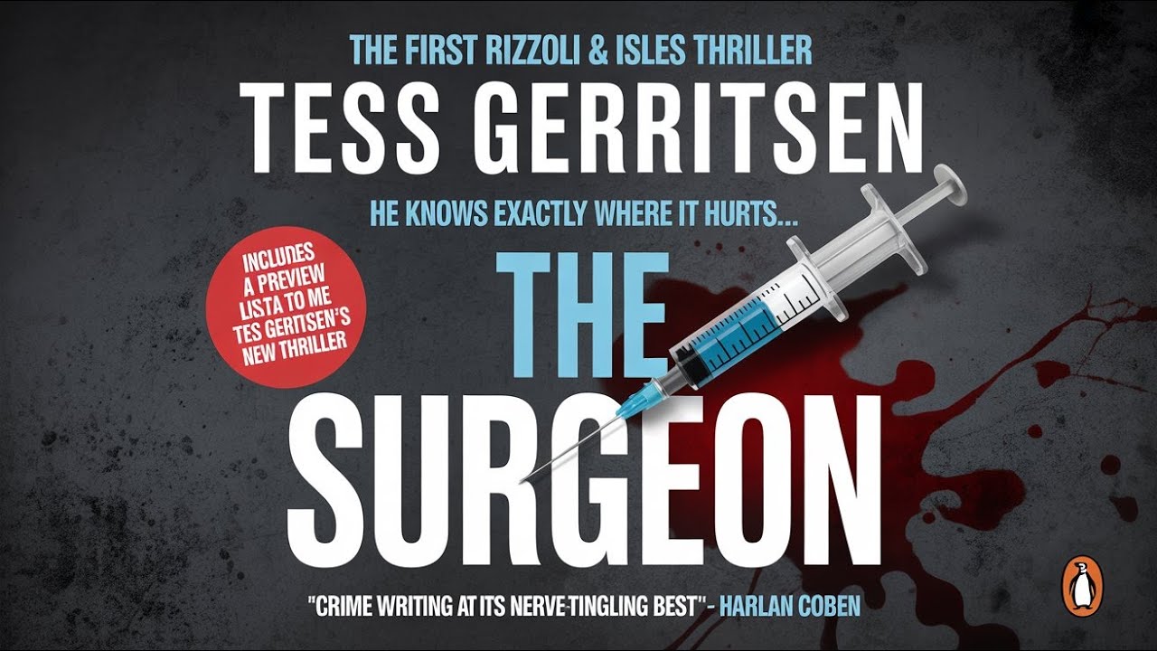 The Surgeon by Tess Gerritsen (Rizzoli & Isles #1) | Audiobook