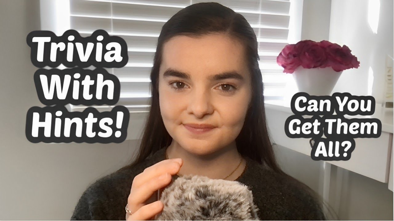 ASMR Whispering 100 Trivia Questions With Hints! | Can You Get Them All?