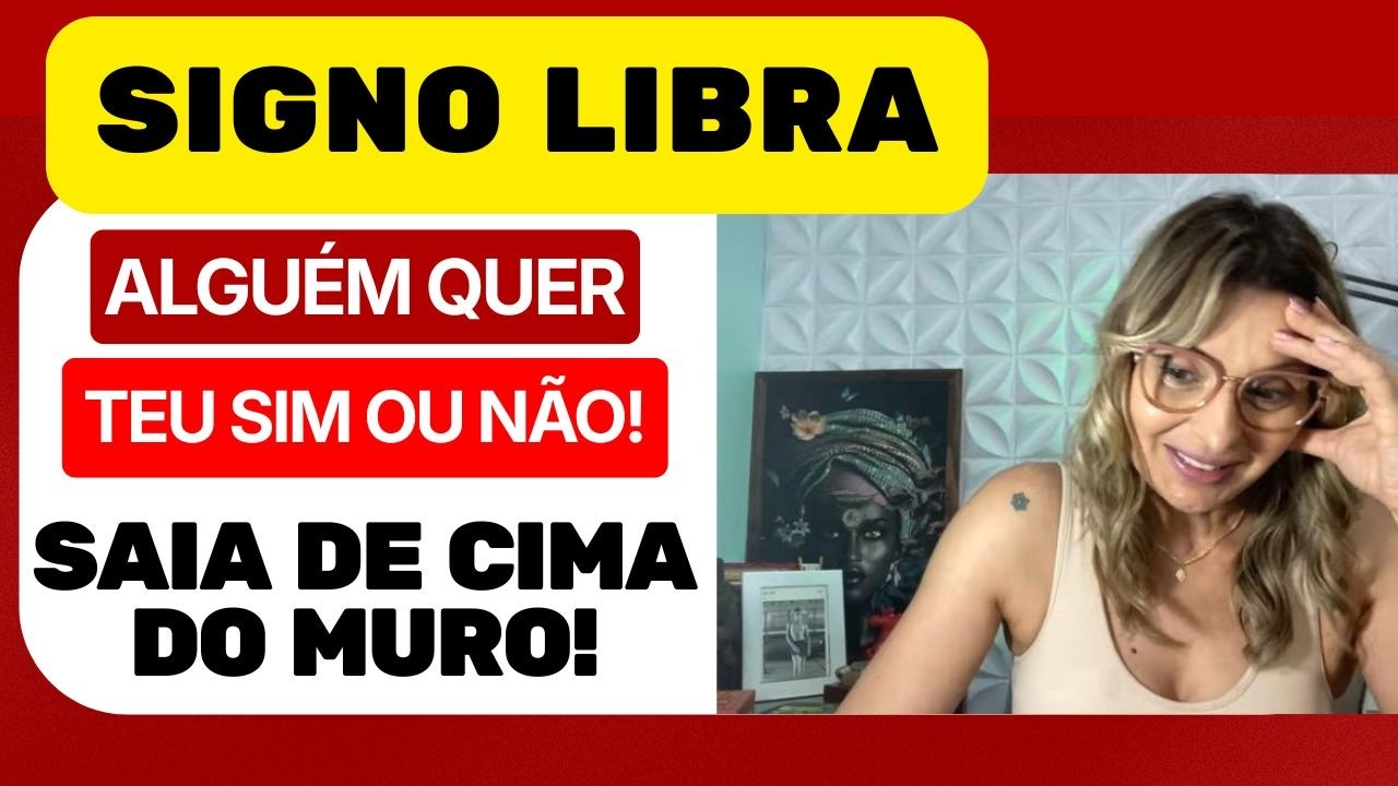 LIBRA💫VAI TER QUE SAIR DE CIMA DO MURO, ESTA PESSOA QUER TEU POSICIONAMENTO!