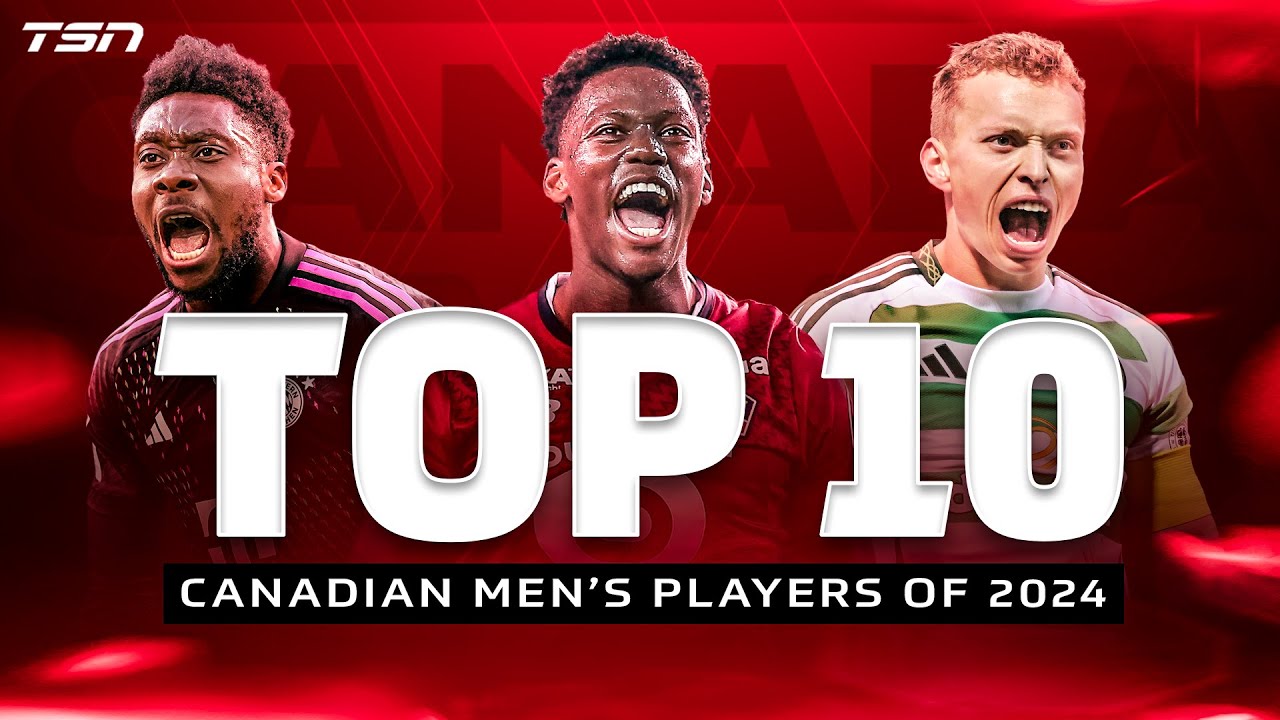 Who is Canada’s best men’s soccer player of 2024?