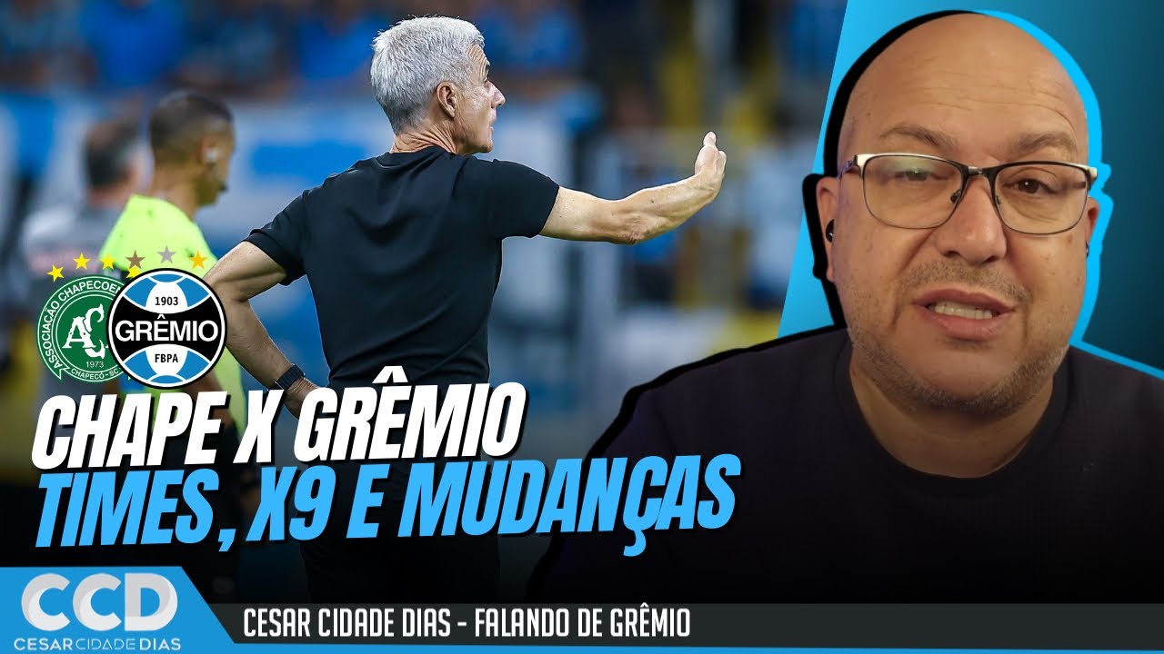 Dia de Chape x Grêmio: Mudanças no time de Castro | Dia de vencer no Brasileirão
