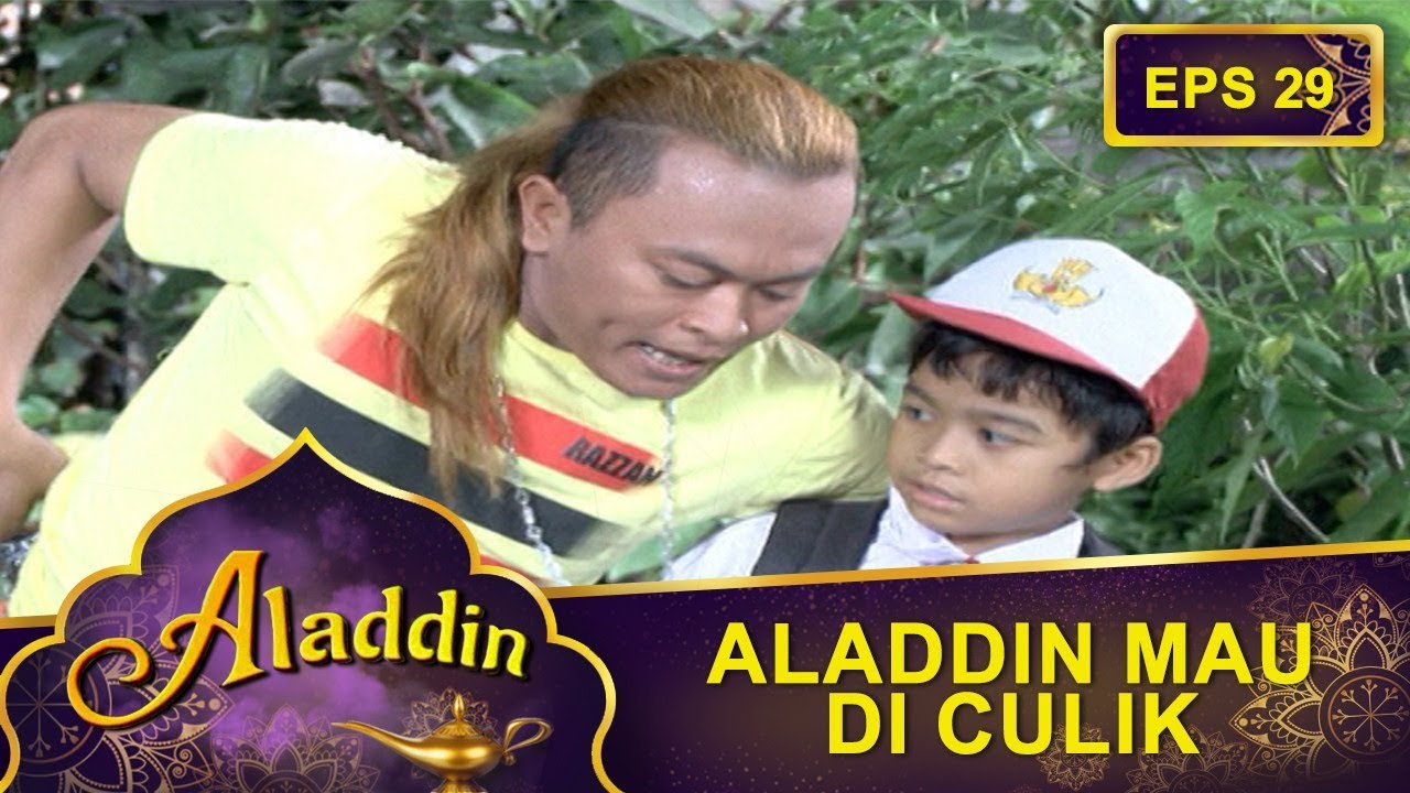 Aladdin Mau Di Culik  -  Aladdin Eps 29 Part 1