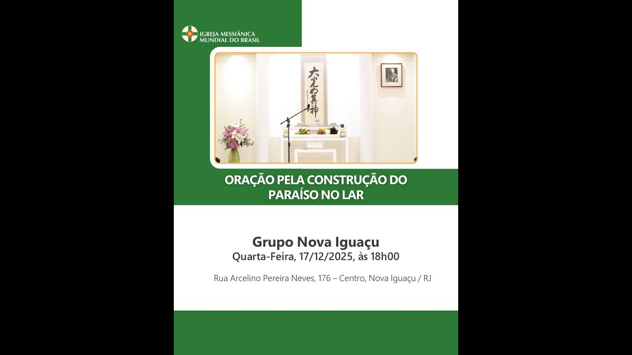 Oração Pela Construção do Paraíso no Lar - Grupo Nova Iguaçu