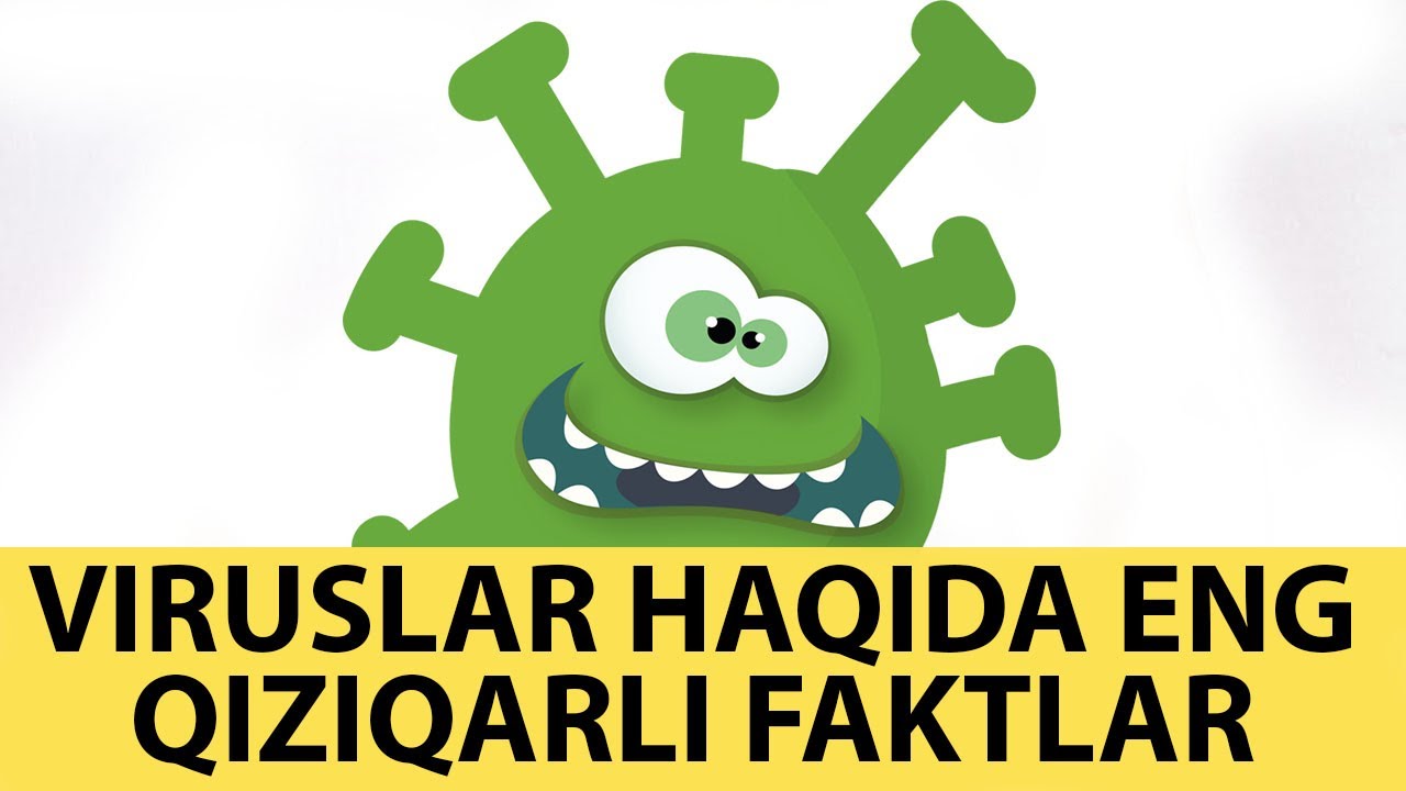 Viruslar Haqida Qiziqarli Faktlar