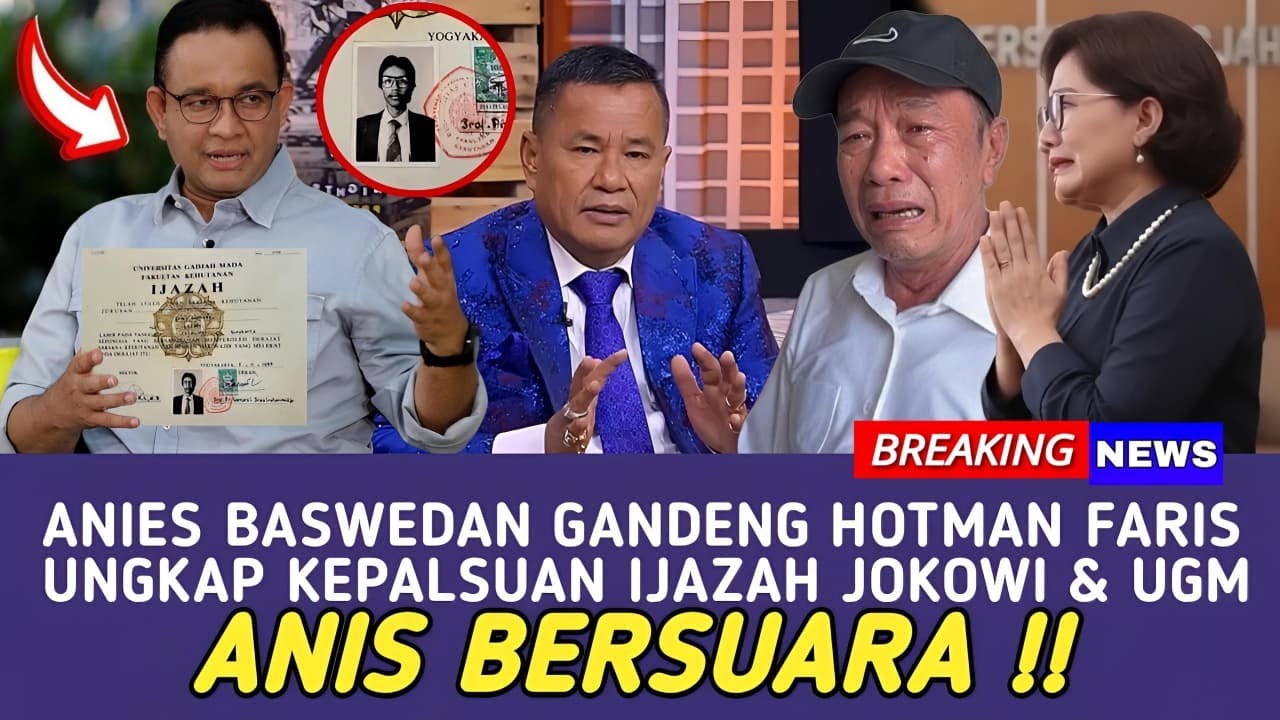 ANIS BUKA SUARA TERKAIT IJAZAH PALSU JOKOWI !! ANIES,HOTMAN SIAP BONGKAR IJAZAH PALSU JOKOWI & UGM