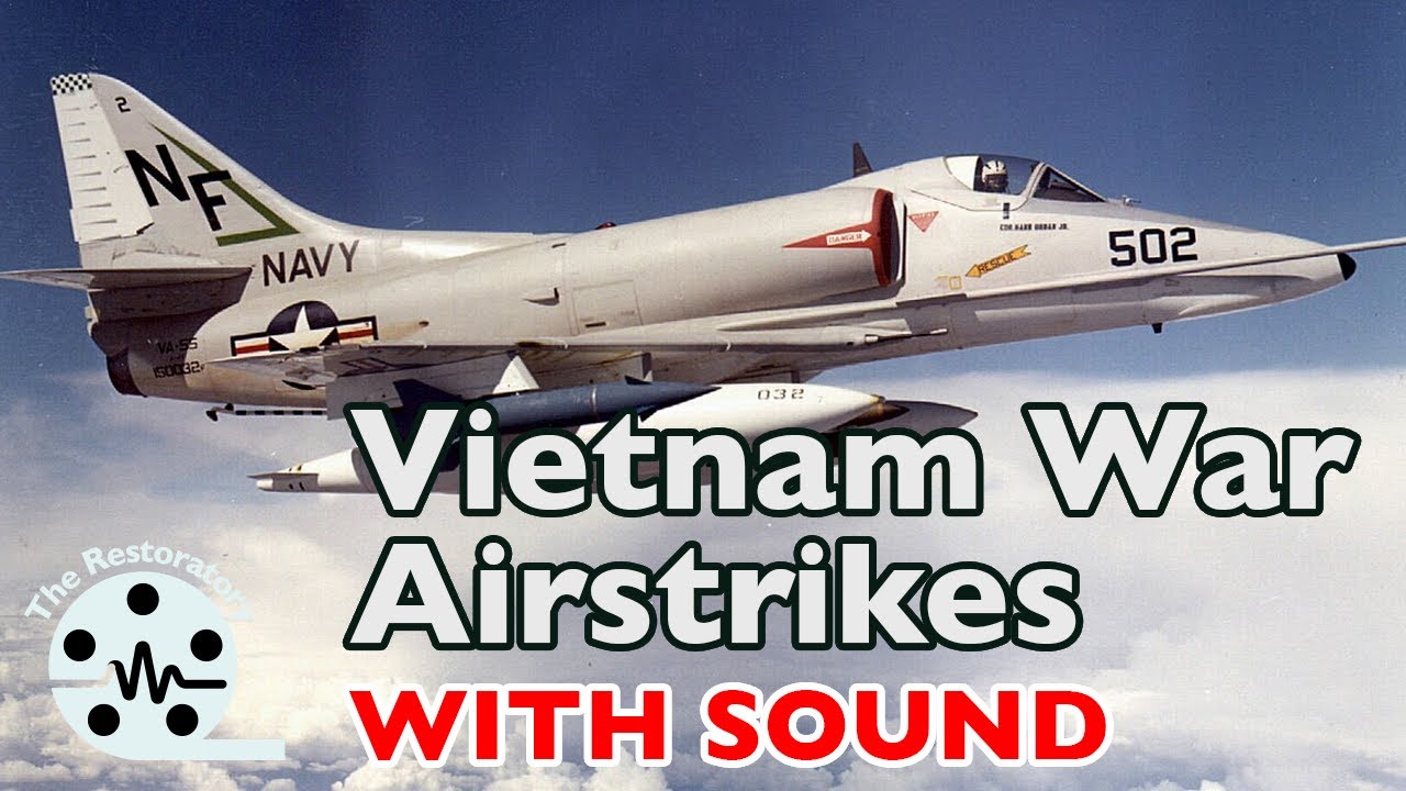 Vietnam War Airstrikes | The Early Air War - Restored Colour, Sound FX Added (No Music), 1965&ndash;67