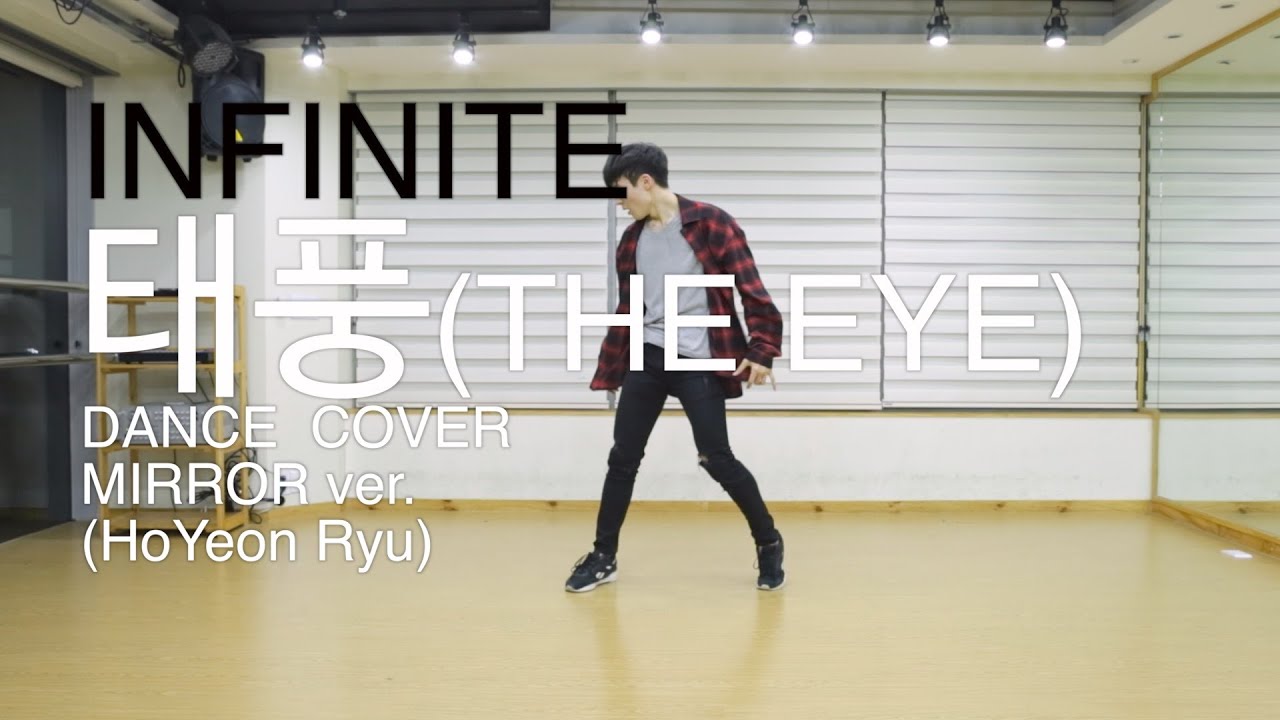 INFINITE(인피니트)-태풍(The Eye) Dance Cover(mirror)안무 거울모드