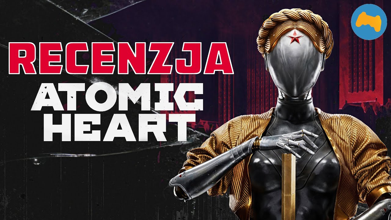 Atomic Heart - recenzja gry