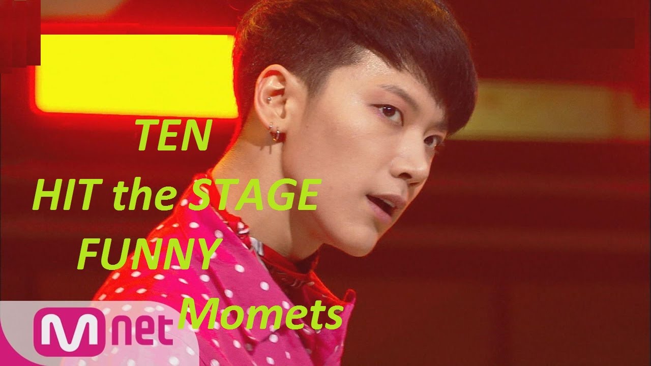 [1/3] NCT Ten Funny/Cute moments on Hit The Stage