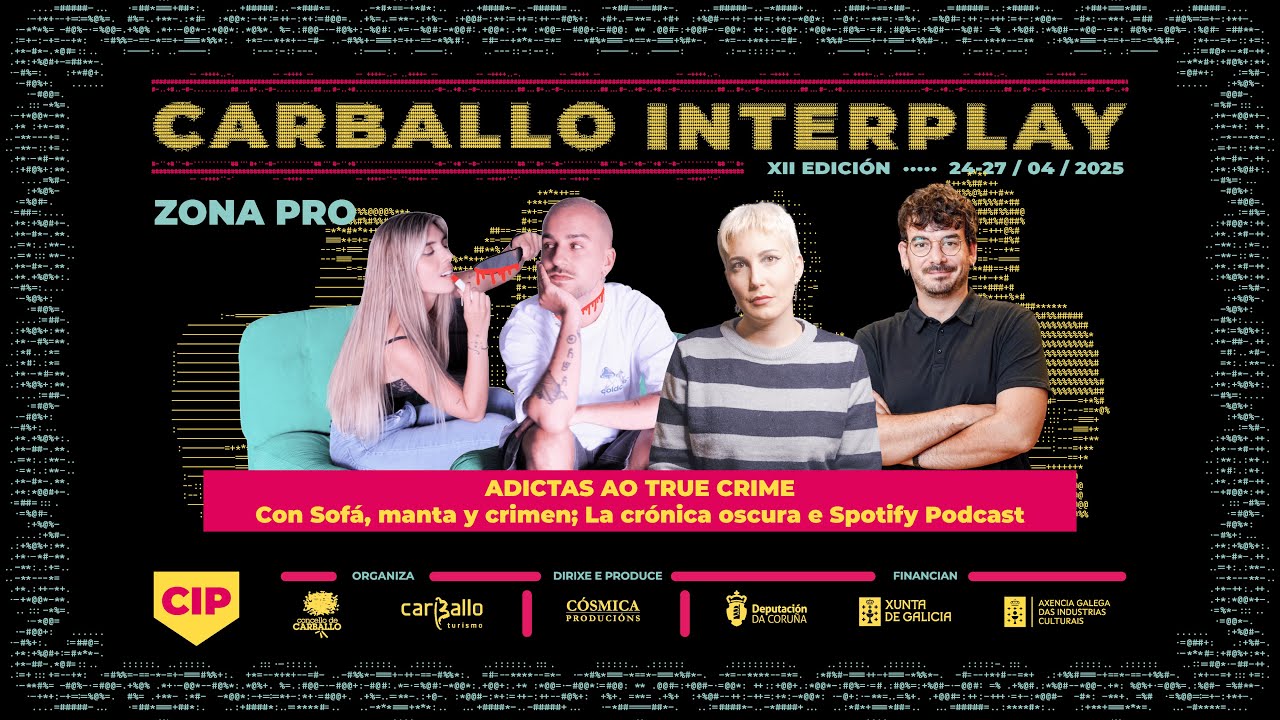 ZONA PRO. True Crime (Sofá, manta y crimen, La Crónica Oscura e Spotify Podcast) 