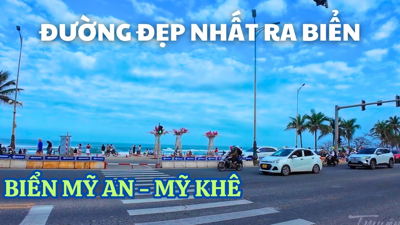Đoạn Đường Đẹp Nhất Ra Biển Mỹ Khê - Mỹ An - BIỂN ĐÀ NẴNG