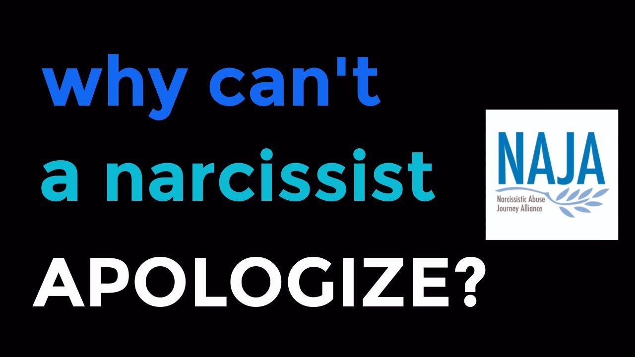 Why Can't A Narcissist Apologize?