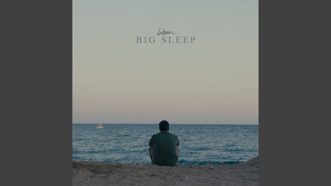 Big Sleep (Slowed Down & Reverb)