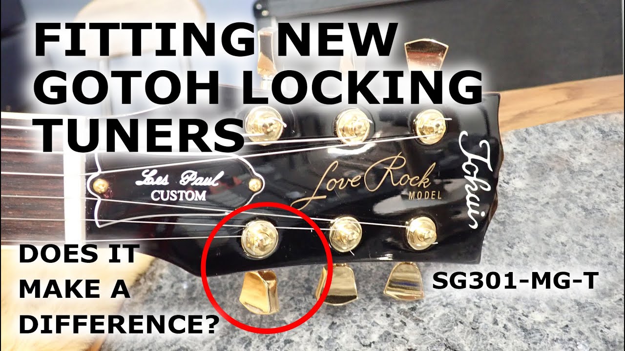 GOTOH Locking Tuners for a Les Paul | Do they make a difference? | are they  worth the effort?