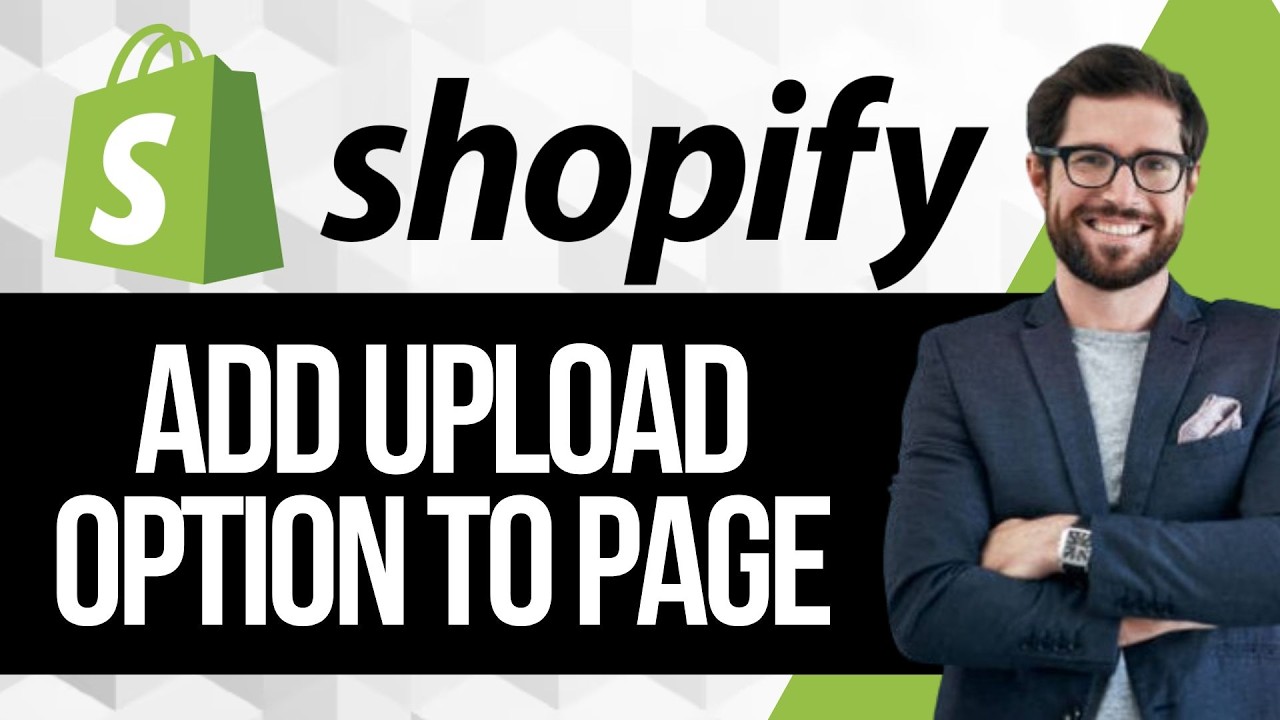 How to Add Upload Option for your Shopify Product Page